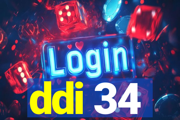 ddi 34